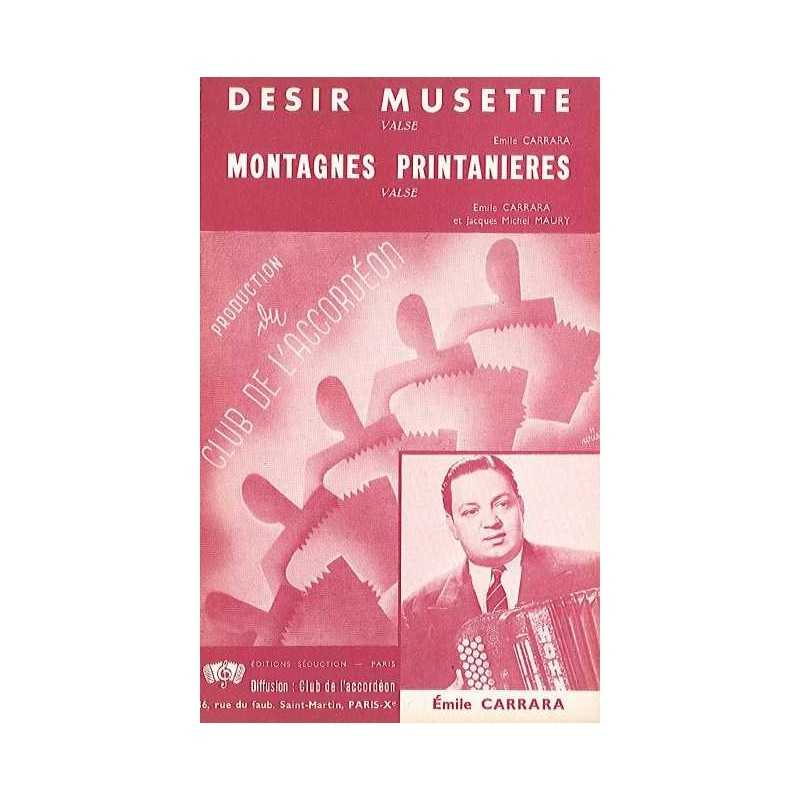 DESIR MUSETTE / MONTAGNES PRINTANIERES