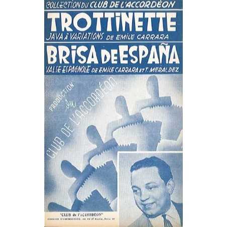 TROTTINETTE/BRISA DE ESPANA