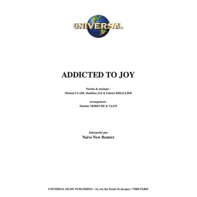 Partition ADDICTED TO JOY NAIVE NEW BEATERS