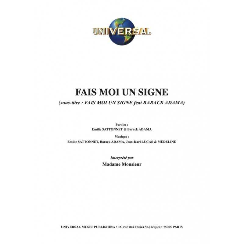 Partition FAIS-MOI UN SIGNE MADAME MONSIEUR