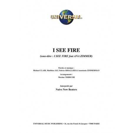 I SEE FIRE