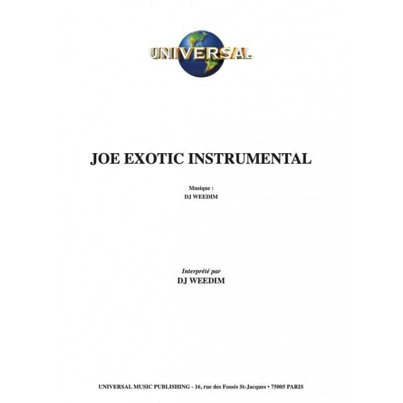 Partition JOE EXOTIC INSTRUMENTAL DJ WEEDIM