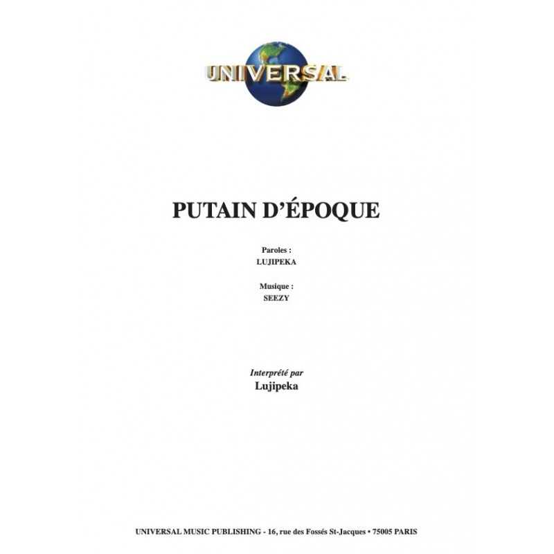 Partition PUTAIN D’ÉPOQUE LUJIPEKA