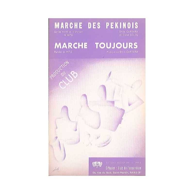 MARCHE DES PEKINOIS/MARCHE TOUJOURS