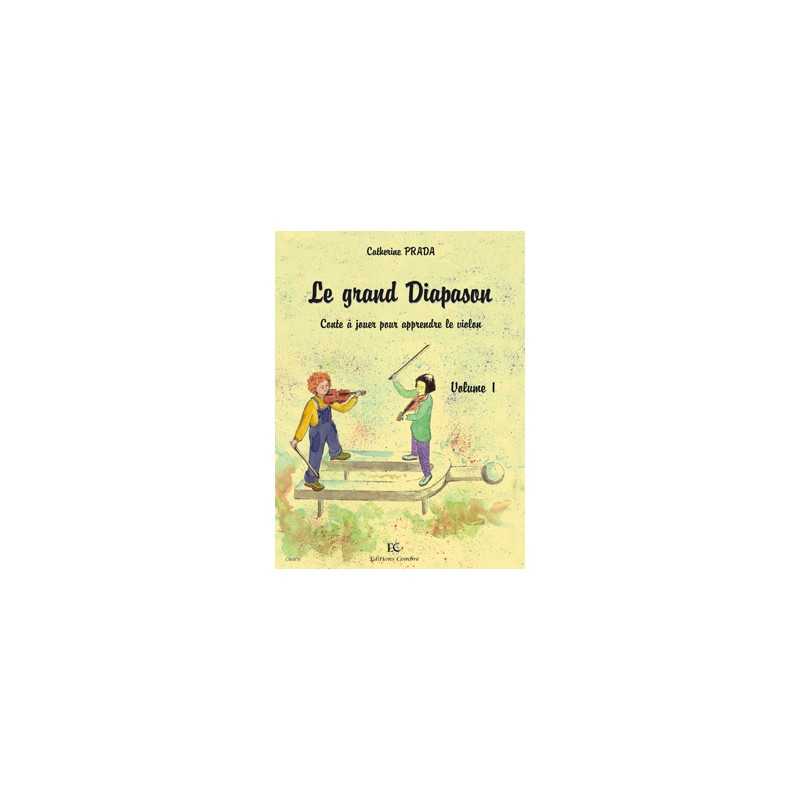 LE GRAND DIAPASON VOLUME 1