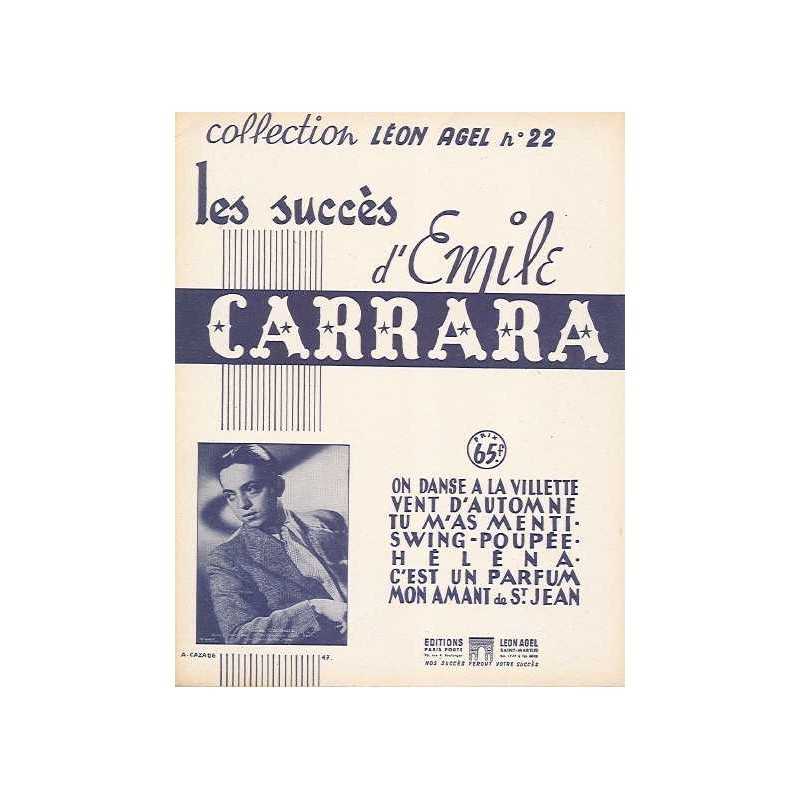 LES SUCCÈS D'EMILE CARRARA