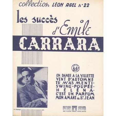 LES SUCCÈS D'EMILE CARRARA
