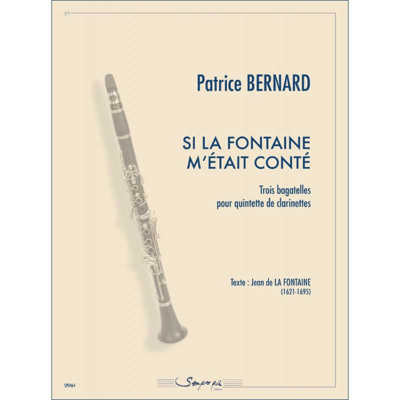 Partition SI LA FONTAINE M'ÉTAIT CONTÉ Patrice Bernard