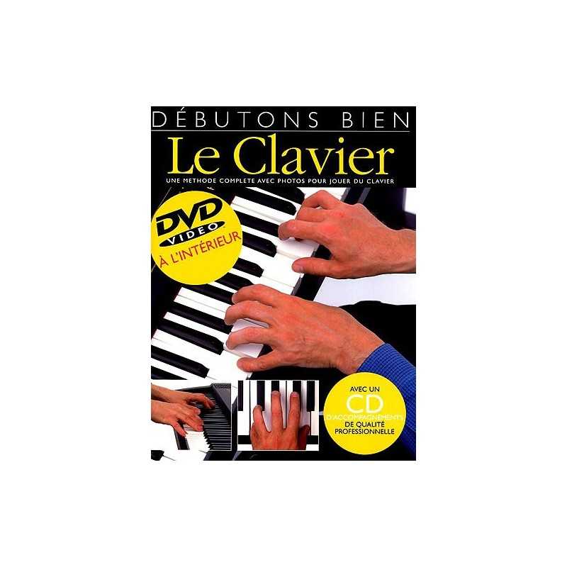 DÉBUTONS BIEN LE CLAVIERS (CD + DVD)