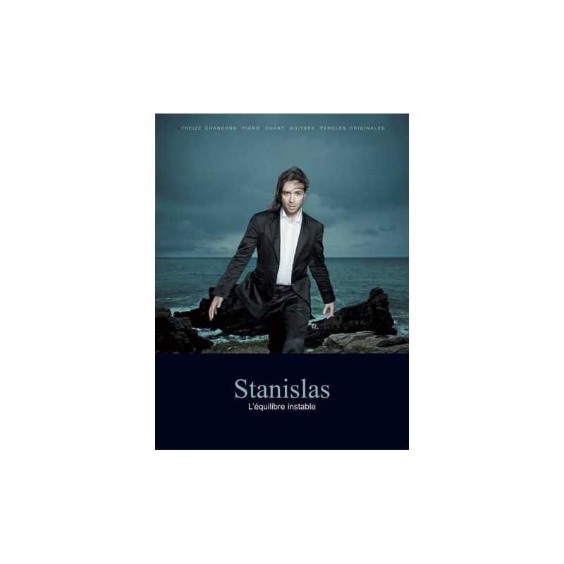 STANISLAS - L'ÉQUILIBRE INSTABLE