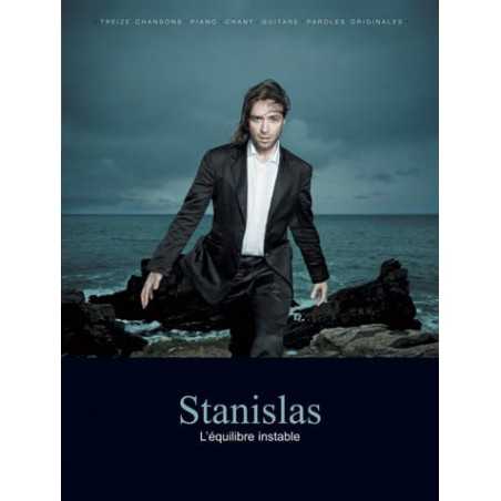 STANISLAS - L'ÉQUILIBRE INSTABLE