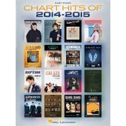 CHART HITS OF 2014-2015 EASY PIANO SONGBOOK