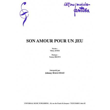 SON AMOUR POUR UN JEU