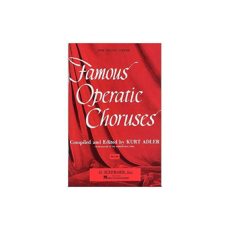 Famous Operatic Choruses For Mixed Voices