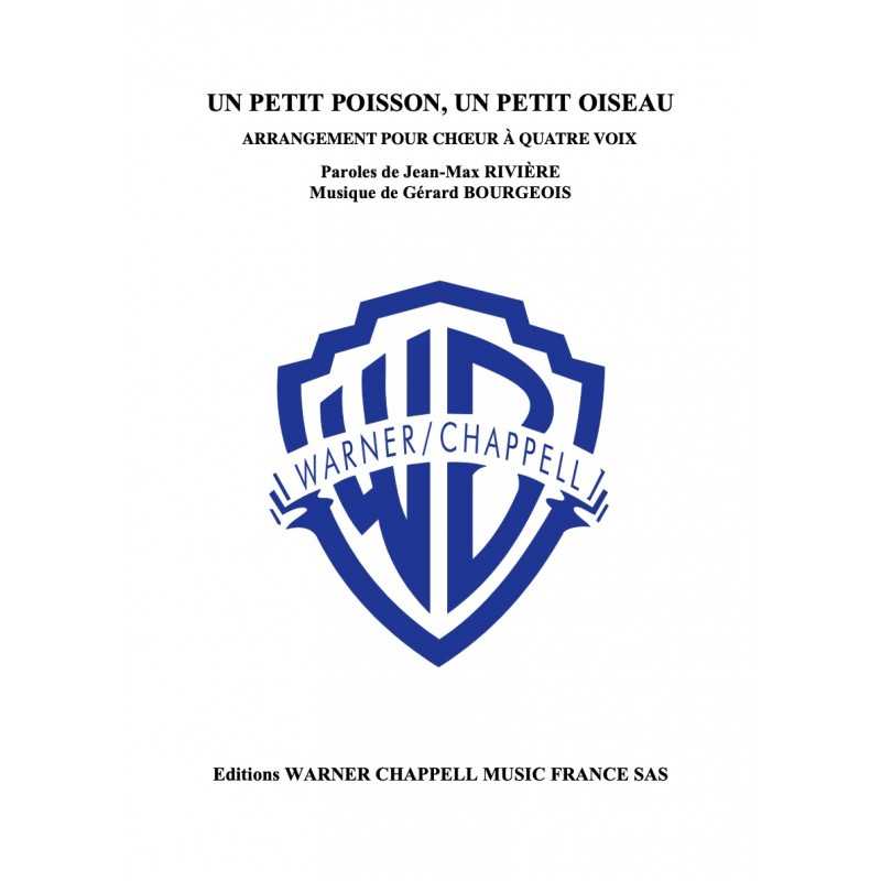 Sheet music UN PETIT POISSON, UN PETIT OISEAU (CHŒUR À 4 VOIX) Juliette Gréco pdf
