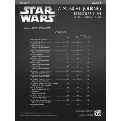 STAR WARS A MUSICAL JOURNEY EPISODES I - VI (HORN)