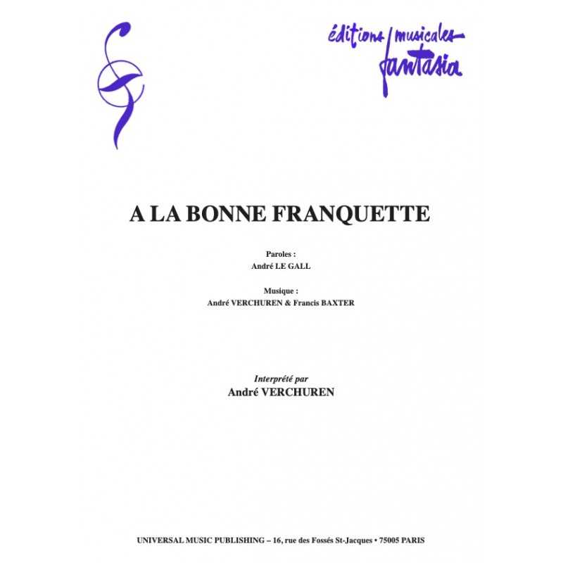 A LA BONNE FRANQUETTE