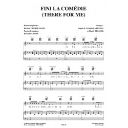 Sheet music FINI LA COMÉDIE (THERE FOR ME) Dalida