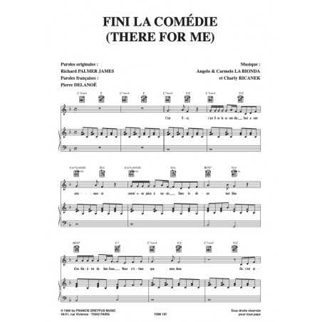FINI LA COMÉDIE (THERE FOR ME)