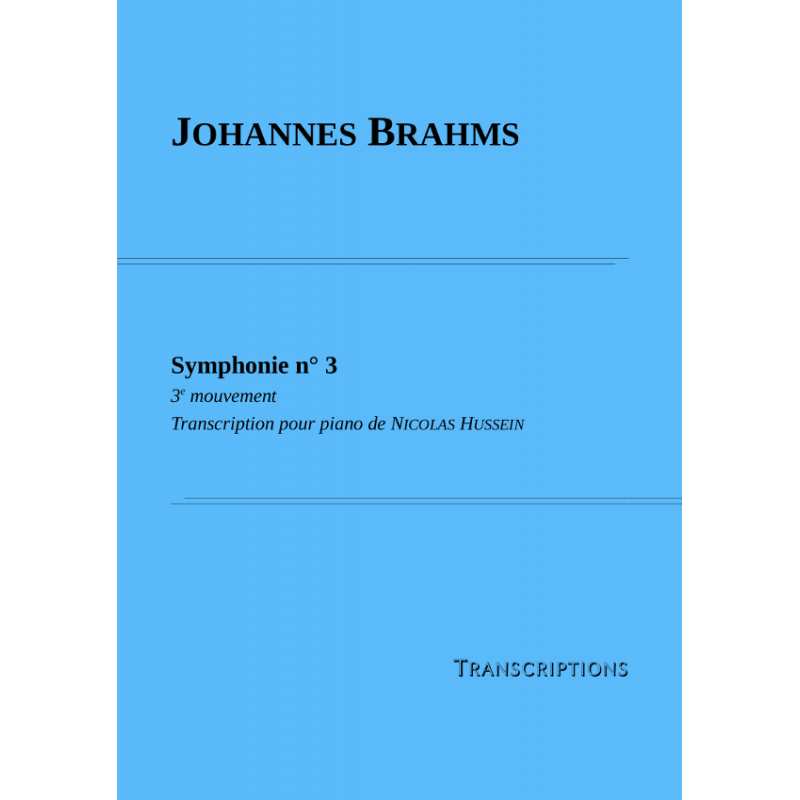 Partition SYMPHONIE N°3 (3E MOUVEMENT) Johannes BRAHMS