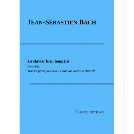 LE CLAVIER BIEN TEMPÉRÉ (EXTRAITS)