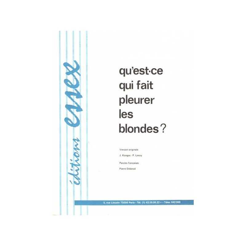 Sheet music QU'EST-CE QUI FAIT PLEURER LES BLONDES Sylvie Vartan pdf