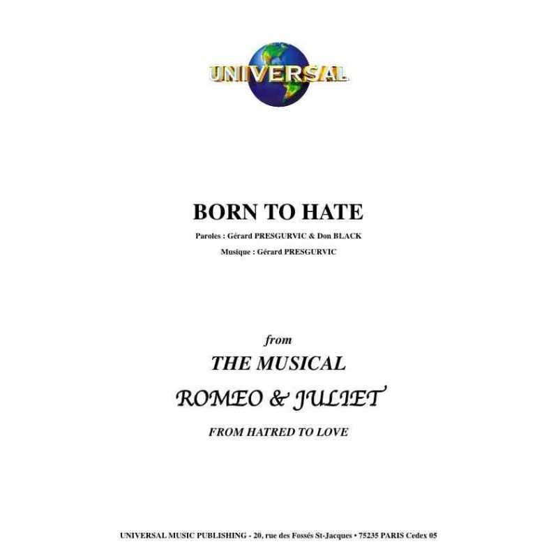 BORN TO HATE