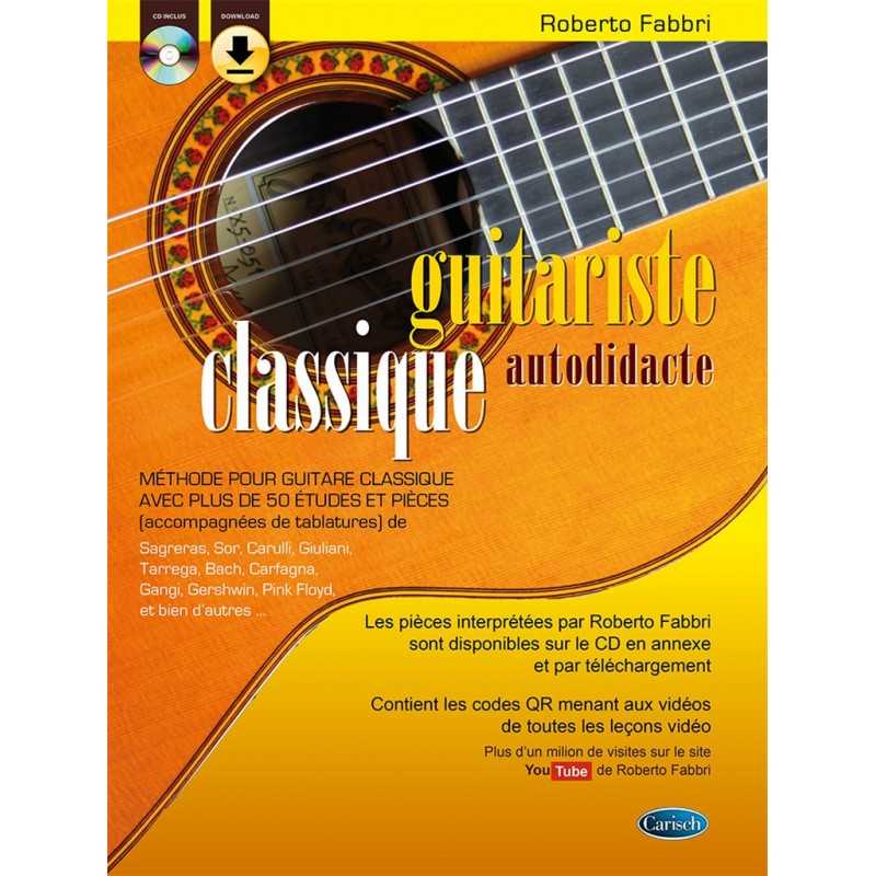 GUITARISTE CLASSIQUE AUTODIDACTE (+CD)