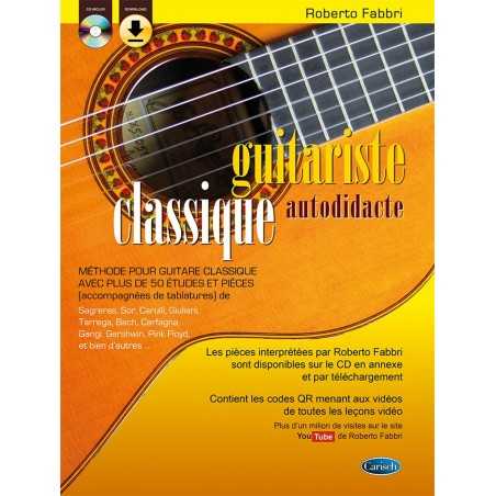 GUITARISTE CLASSIQUE AUTODIDACTE (+CD)