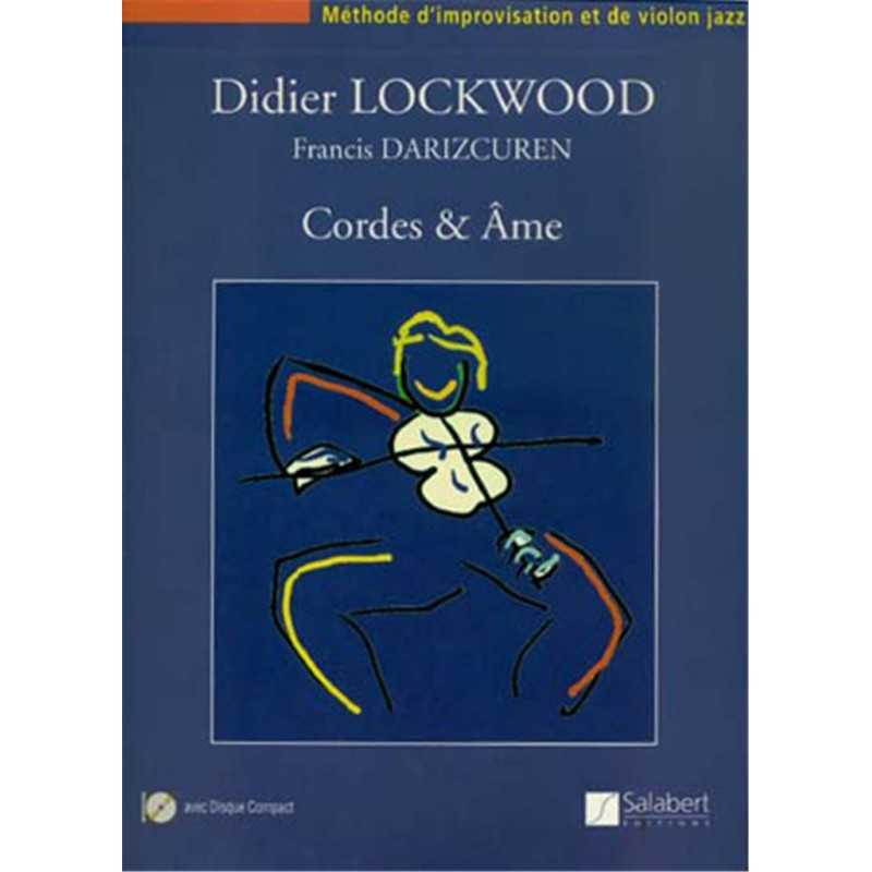 DIDIER LOCKWOOD - CORDES & ÂME (+CD)