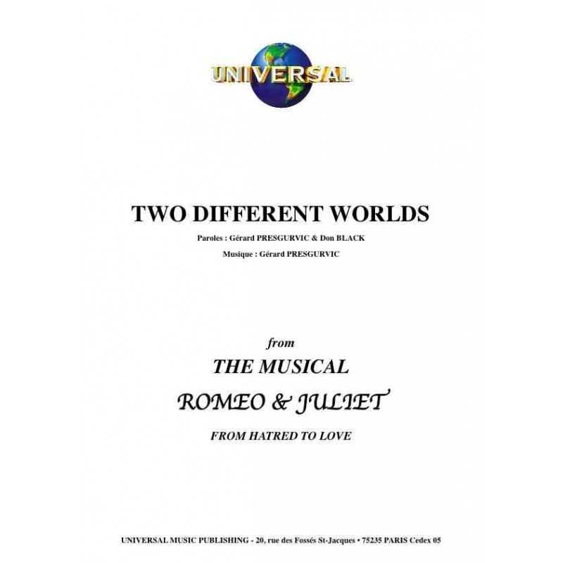 TWO DIFFERENT WORLDS