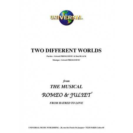 TWO DIFFERENT WORLDS