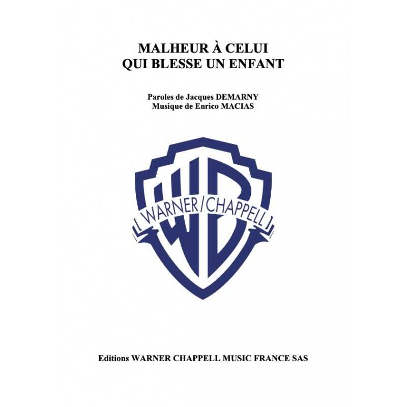 Sheet music MALHEUR À CELUI QUI BLESSE UN ENFANT Enrico MACIAS PDF