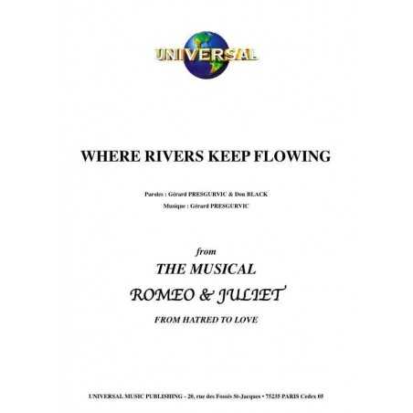 WHERE RIVERS KEEP FLOWING