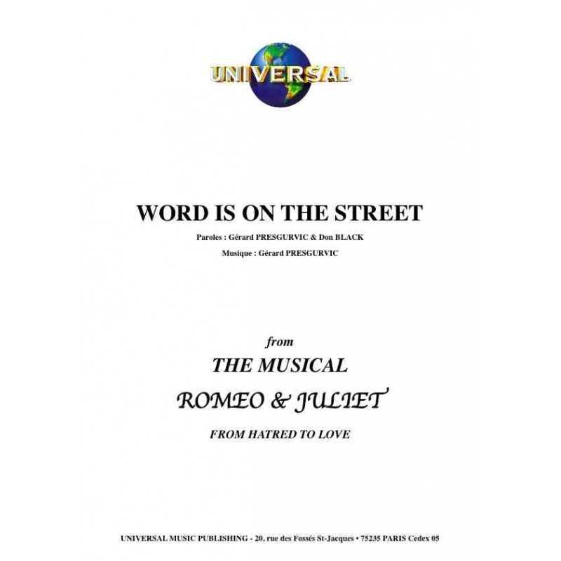 WORD IS ON THE STREET
