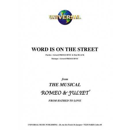 WORD IS ON THE STREET