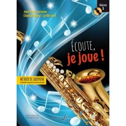 Method ÉCOUTE, JE JOUE ! VOLUME 3 – SAXOPHONE (+CD)