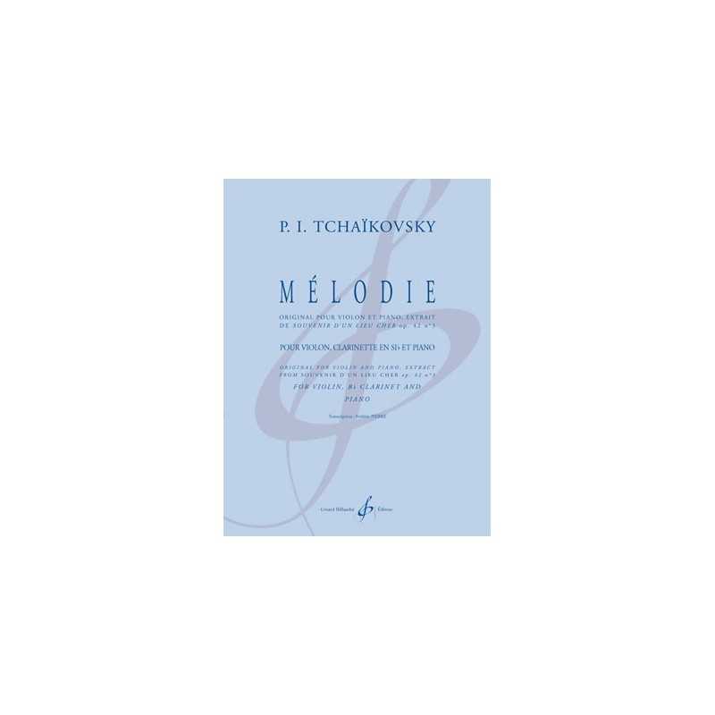 Partition MÉLODIE Iliytc Piotr TCHAIKOVSKI