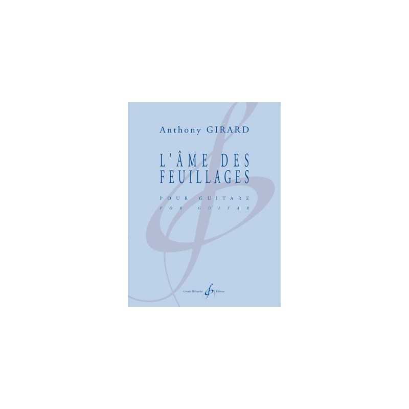 Partition L'ÂME DES FEUILLAGES Anthony GIRARD