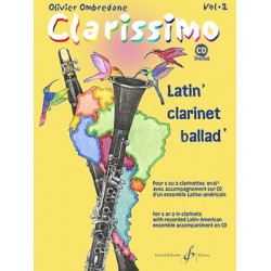 Partition CLARISSIMO VOLUME 2 (+CD) Olivier OMBREDANE
