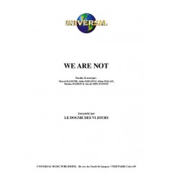 WE ARE NOT