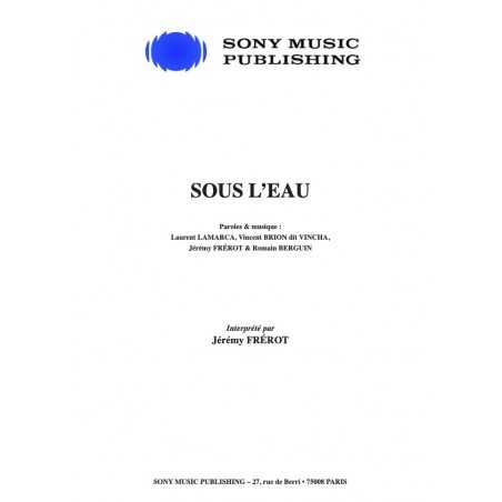 SOUS L'EAU