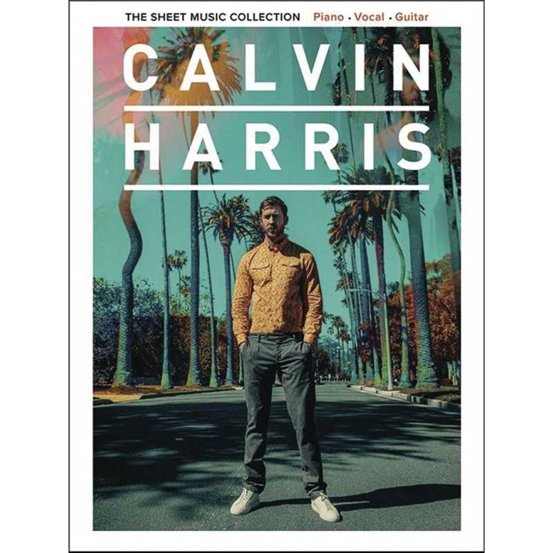 CALVIN HARRIS - THE SHEET MUSIC COLLECTION