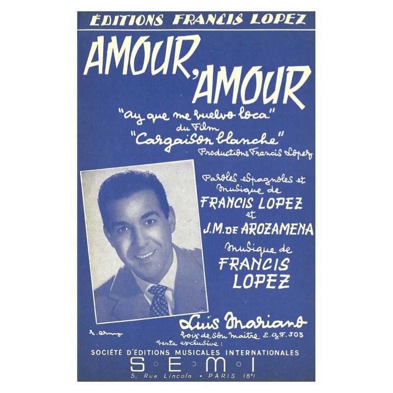 Sheet music AMOUR AMOUR Luis Mariano