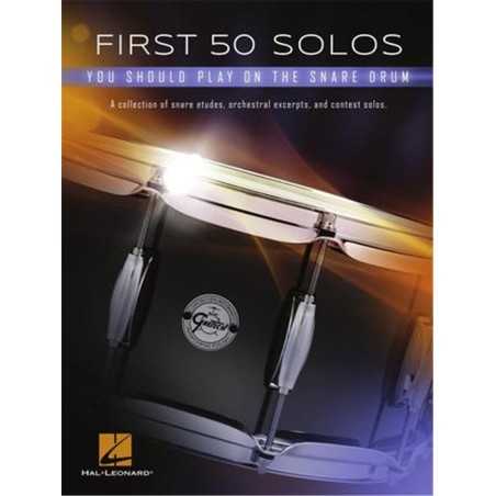 FIRST 50 SOLOS - YOU SHOULD PLAY ON SNARE DRUM