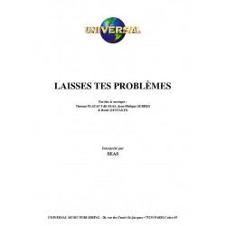 LAISSES TES PROBLÈMES