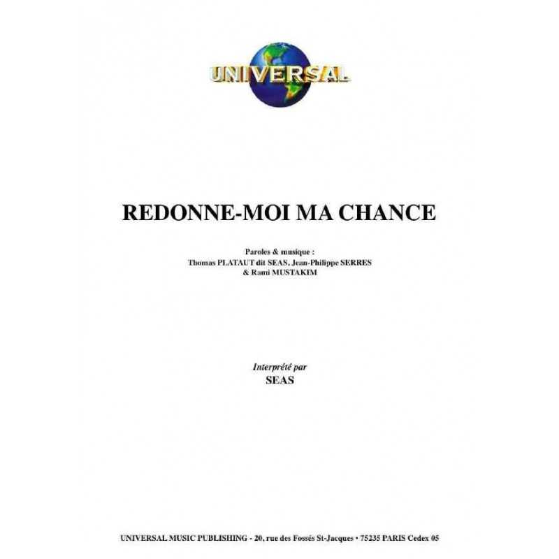 REDONNE-MOI MA CHANCE