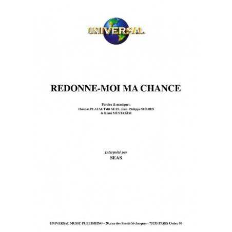 REDONNE-MOI MA CHANCE