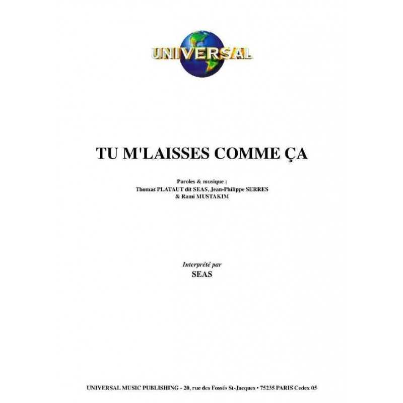 TU M'LAISSES COMME ÇA