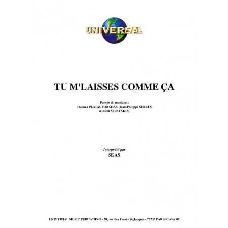 TU M'LAISSES COMME ÇA